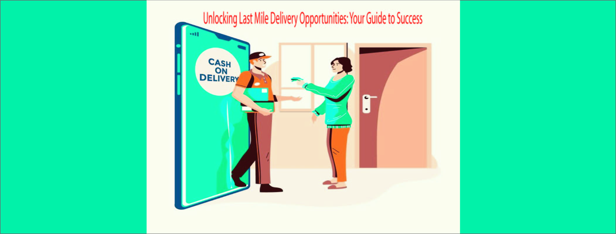 last mile delivery opportunities