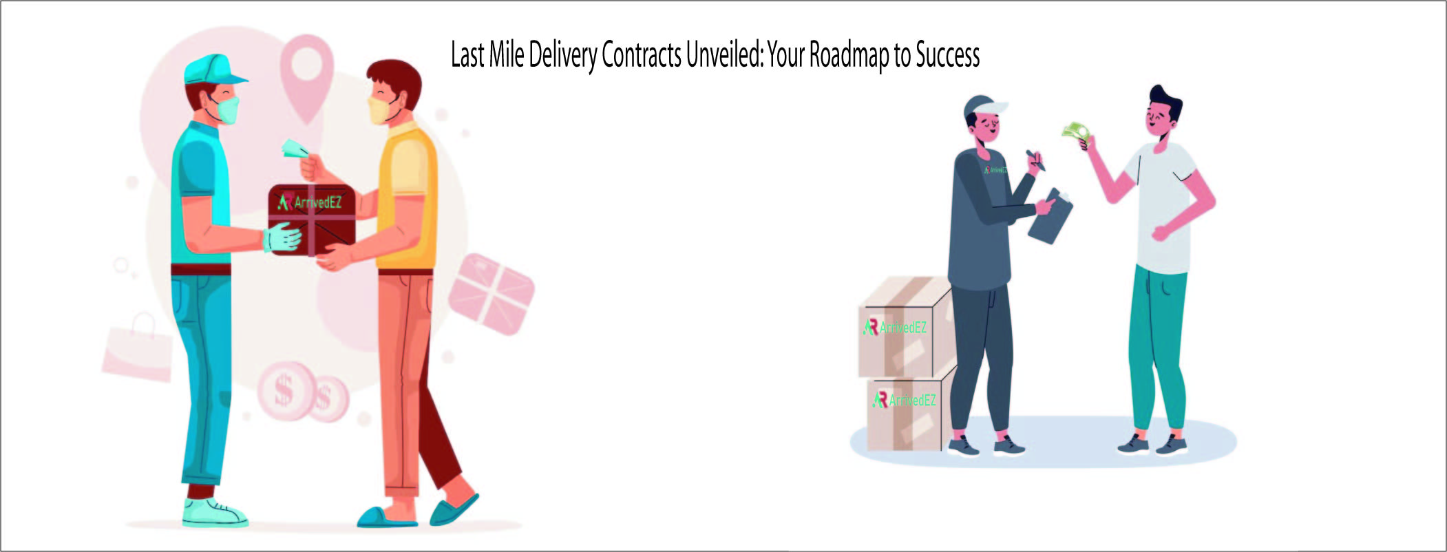 last mile delivery contracts
